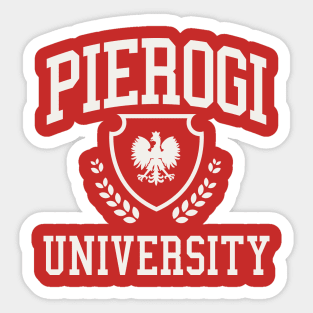 Pierogi University Dyngus Day Funny College Design Sticker